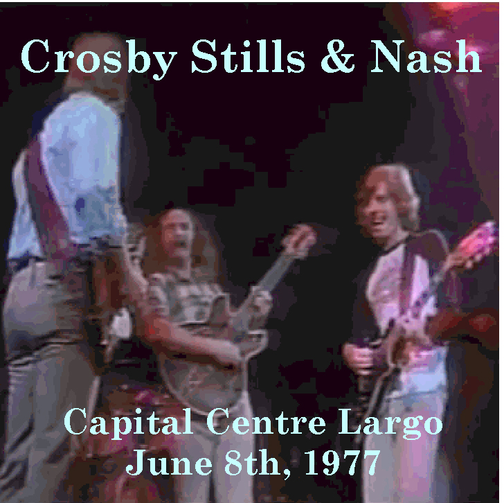 CrosbyStillsNash1977-06-08CapitalCenterLargoMD (1).JPG